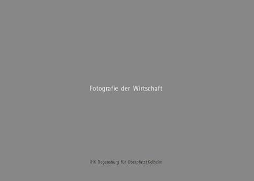 Fotografie der Wirtschaft: IHK Regensburg für Oberpfalz/Kehlheim