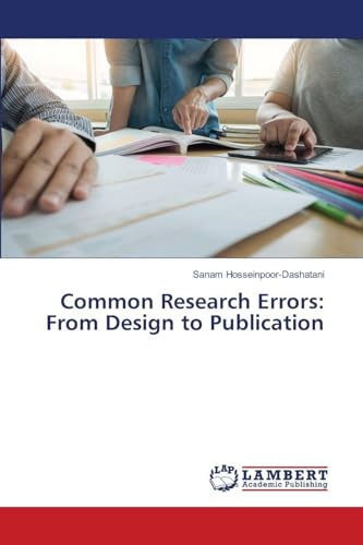 Common Research Errors: From Design to Publication