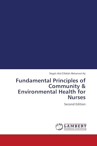 Fundamental Principles of Community & Environmental Health for Nurses: Second Edition