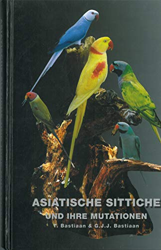 Asiatische Sittiche und ihre Mutationen