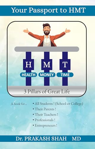 Your Passport to HMT: 3 Pillars of Great Life