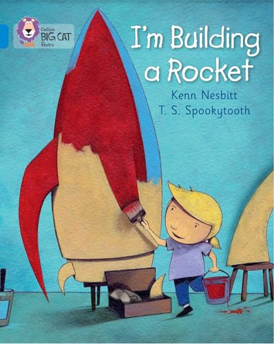 Let's Build a Rocket: Band 04/Blue (Collins Big Cat)