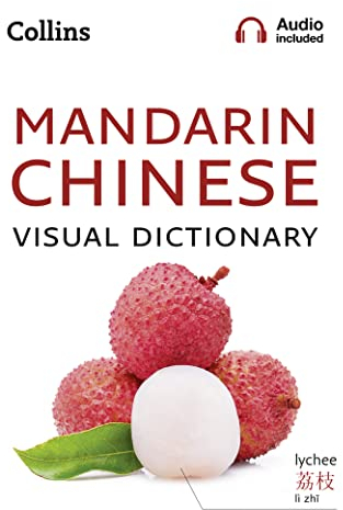 Collins Mandarin Chinese Visual Dictionary