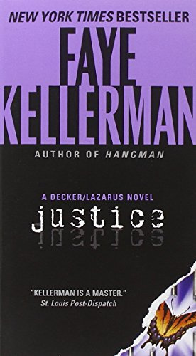Justice: A Decker/Lazarus Novel