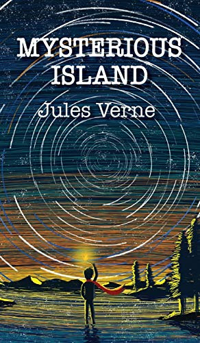 The Mysterious Island (Best Jules Verne Books, Band 1)