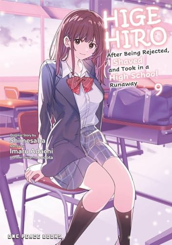 Higehiro Volume 9: After Being Rejected, I Shaved and Took in a High School Runaway (Higehiro Series)
