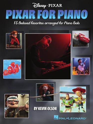 Pixar for Piano: 15 Beloved Favorites Arranged for Piano Solo