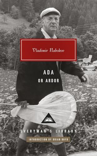 Ada: or Ardor (Everyman’s Library Contemporary Classics)