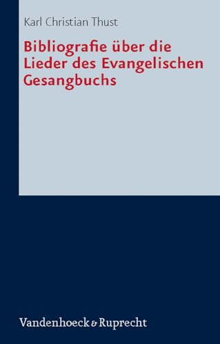 Bibliografie über die Lieder des Evangelischen Gesangbuchs (Religionsunterricht Praktisch. Unterrichtswerke Und Arbeitshilfen Fur Die Grundschule)