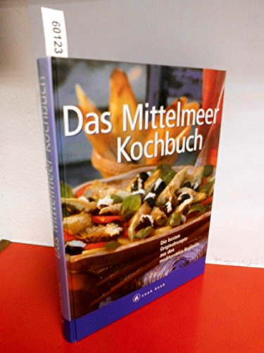 Das Mittelmeer Kochbuch
