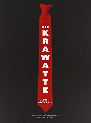 Die Krawatte: Eine Rundumgeschichte