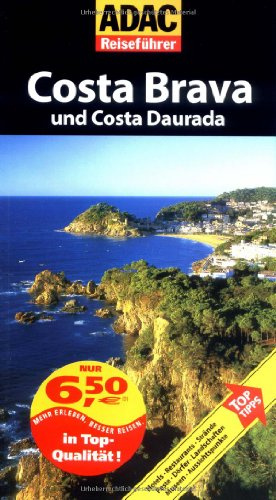 ADAC Reiseführer Costa Brava & Costa Daurada