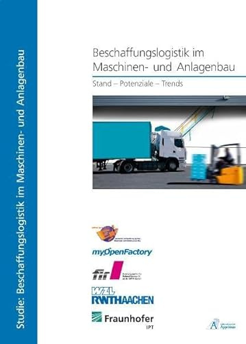 Beschaffungslogistik im Maschinen- und Anlagenbau