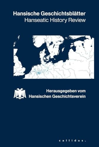 Hansische Geschichtsblätter: Hanseatic History Review