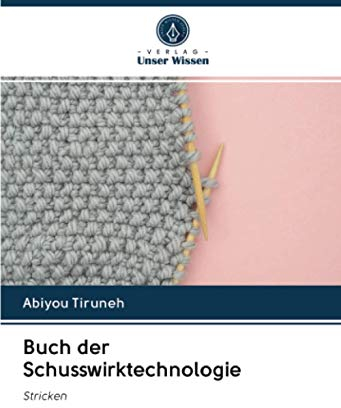 Buch der Schusswirktechnologie: Stricken