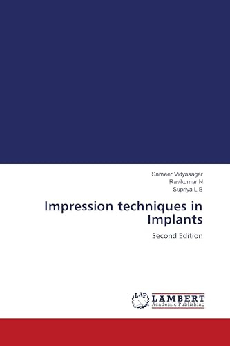 Impression techniques in Implants: Second Edition