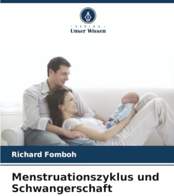 Menstruationszyklus und Schwangerschaft: DE