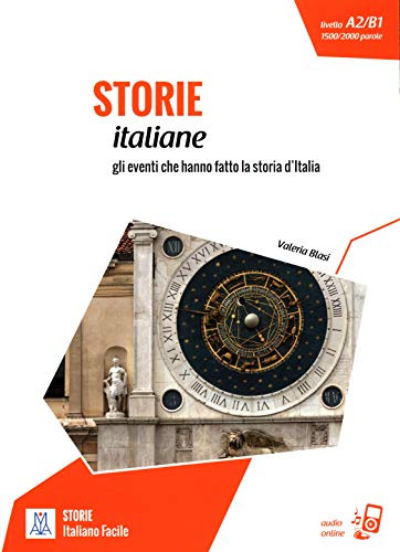 STORIE ITALIANE (LIBRO + AUDIO ONLINE): Storie italiane. Libro + online MP3 audio (ALMA)