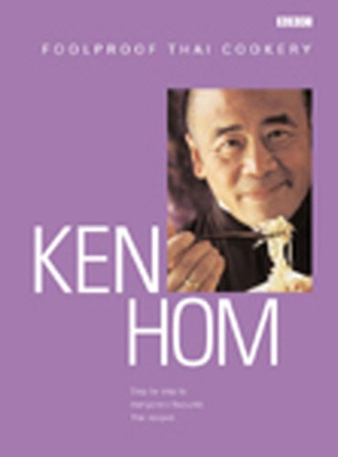Ken Hom's Foolproof Thai Cookery