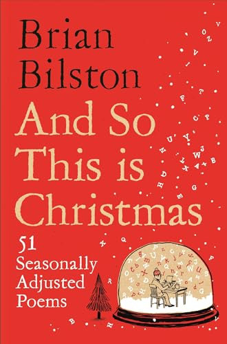 And So This is Christmas: A festive, funny poetry collection. The perfect Christmas gift or stocking filler!