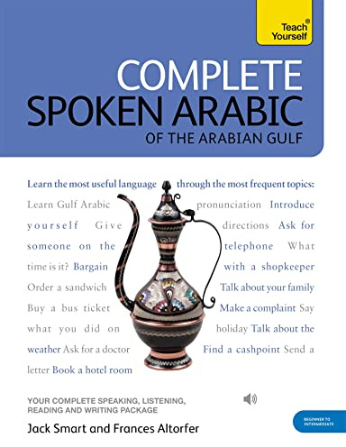 Complete Spoken Arabic (of the Arabian Gulf): Teach Yourself (Book/CD Pack)
