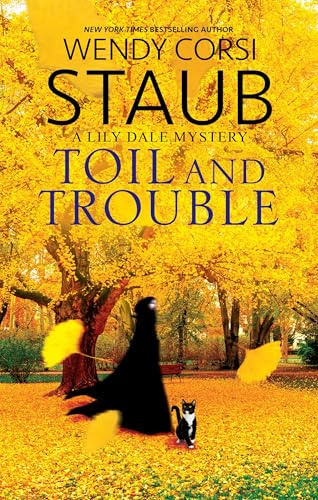 Toil and Trouble: 7 (A Lily Dale Mystery)