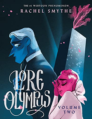 Lore Olympus Volume Two: UK Edition: The multi-award winning Sunday Times bestselling Webtoon series: 2