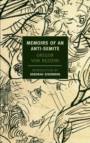 Memoirs Of An Anti-Semite (New York Review Books (Paperback))