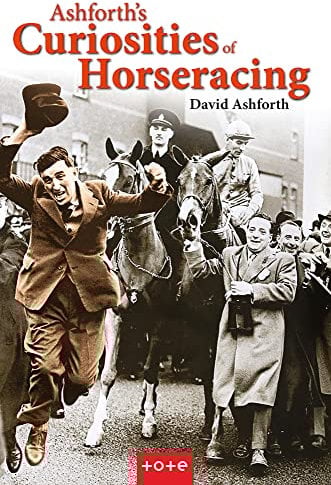Ashforth's Curiosities of Horseracing