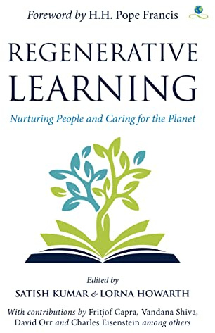 Regenerative Learning: Nurturing People and Caring for the Planet