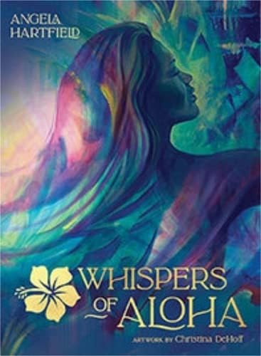 Whispers of Aloha: 44 full colour cards & 160pp guidebook