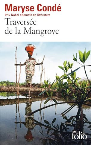 La Traversee de la Mangrove (Folio)