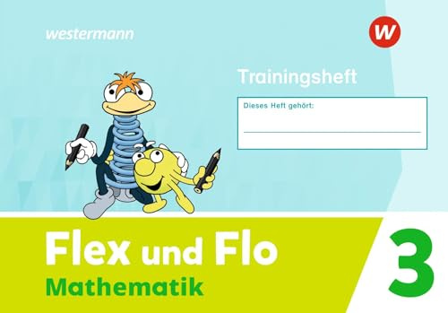 Flex und Flo - Ausgabe 2021: Trainingsheft 3