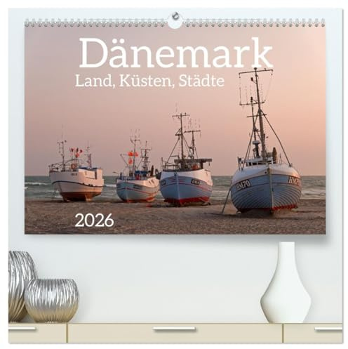 Dänemark - Land, Küsten, Städte (hochwertiger Premium Wandkalender 2026 DIN A2 quer), Kunstdruck in Hochglanz: Küsten, Städte und das ländliche Dänemark (CALVENDO Orte)