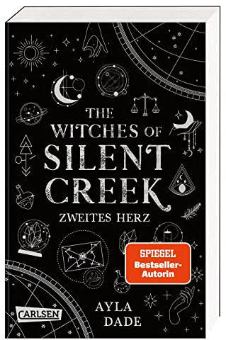 The Witches of Silent Creek 2: Zweites Herz: Fantasy-Liebesroman über die Geheimnisse der Hexenzirkel einer magischen Küstenstadt (2)