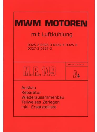 MWM Motor D325 2 D325 3 D325 4 D325 6 D327 2 D327 3 Traktor Werkstatthandbuch