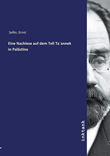 Eine Nachlese auf dem Tell Ta annek in Palästina