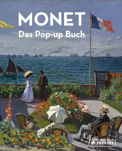 MONET: Das Pop-up Buch (Kunst-PopUp, Band 1)