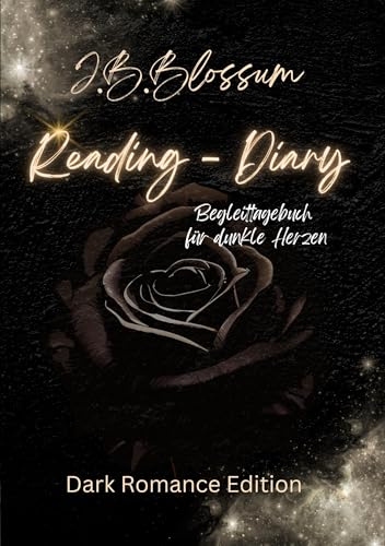 Reading- Diary, Dark Romance Edition: Dein Reading - Diary für Darkromancelover