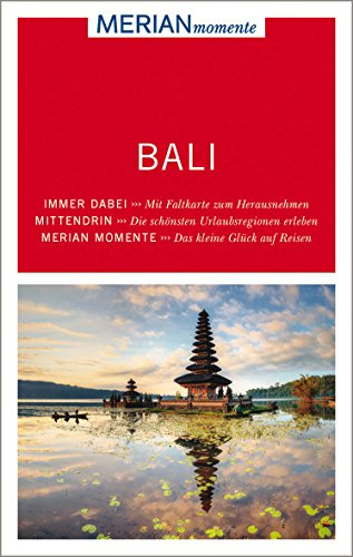 MERIAN momente Reiseführer Bali: Mit Extra-Karte zum Herausnehmen