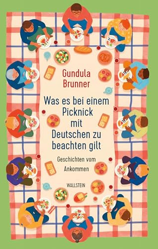 Was es bei einem Picknick mit Deutschen zu beachten gilt: Geschichten vom Ankommen