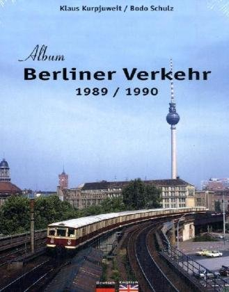 Album Berliner Verkehr 1989 /1990: Dtsch.-Engl.