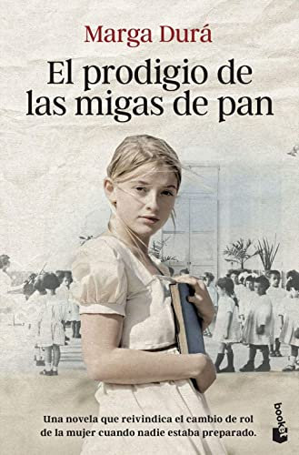 El prodigio de las migas de pan (Novela)