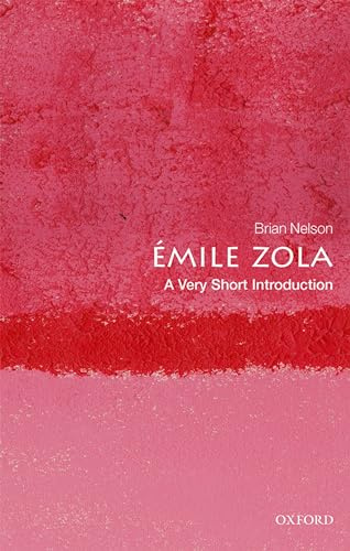 Emile Zola: A Very Short Introduction