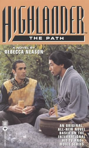 Highlander(TM): The Path (Highlander (Warner))