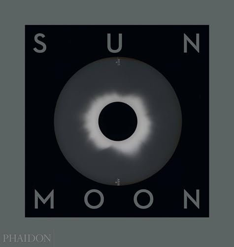 Sun and Moon: A Story of Astronomy, Photography and Cartography