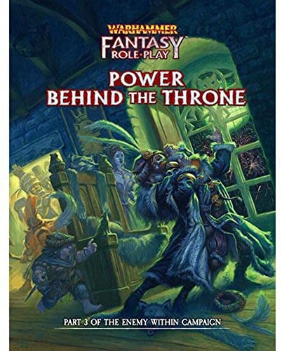 Wfrp Power Behind Throne Enemy Within V3