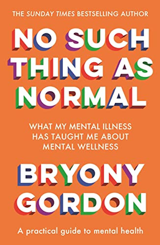 No Such Thing as Normal: From the author of Glorious Rock Bottom