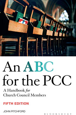 ABC for the PCC 5th Edition: A Handbook for Church Council Members - completely revised and updated