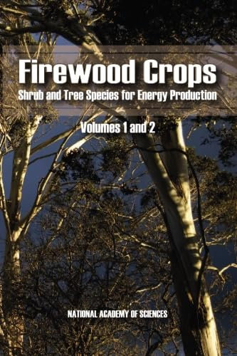 Firewood Crops: Volumes 1 and 2